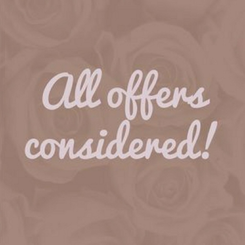 All offers considered!